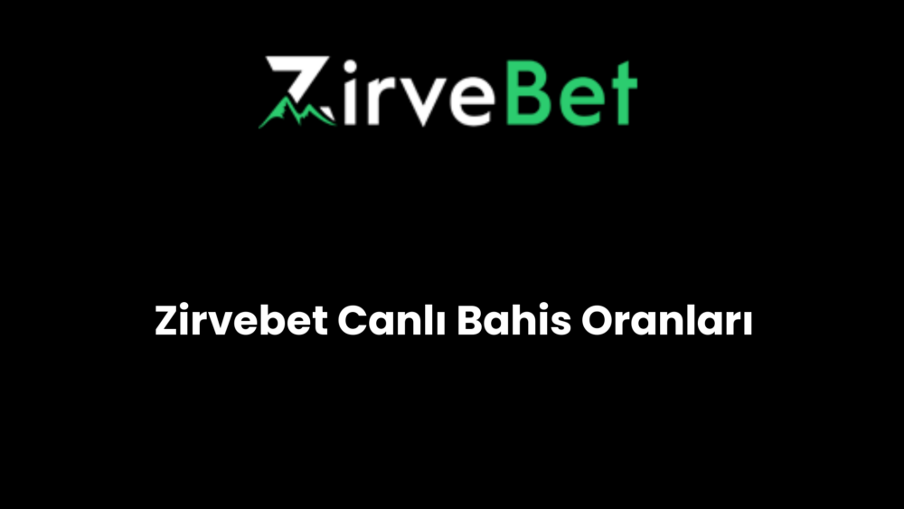 zirvebet canli bahis oranlari 418
